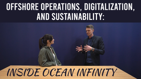 Offshore Operations, Digitalization, and Sustainability: Inside Ocean Infinity